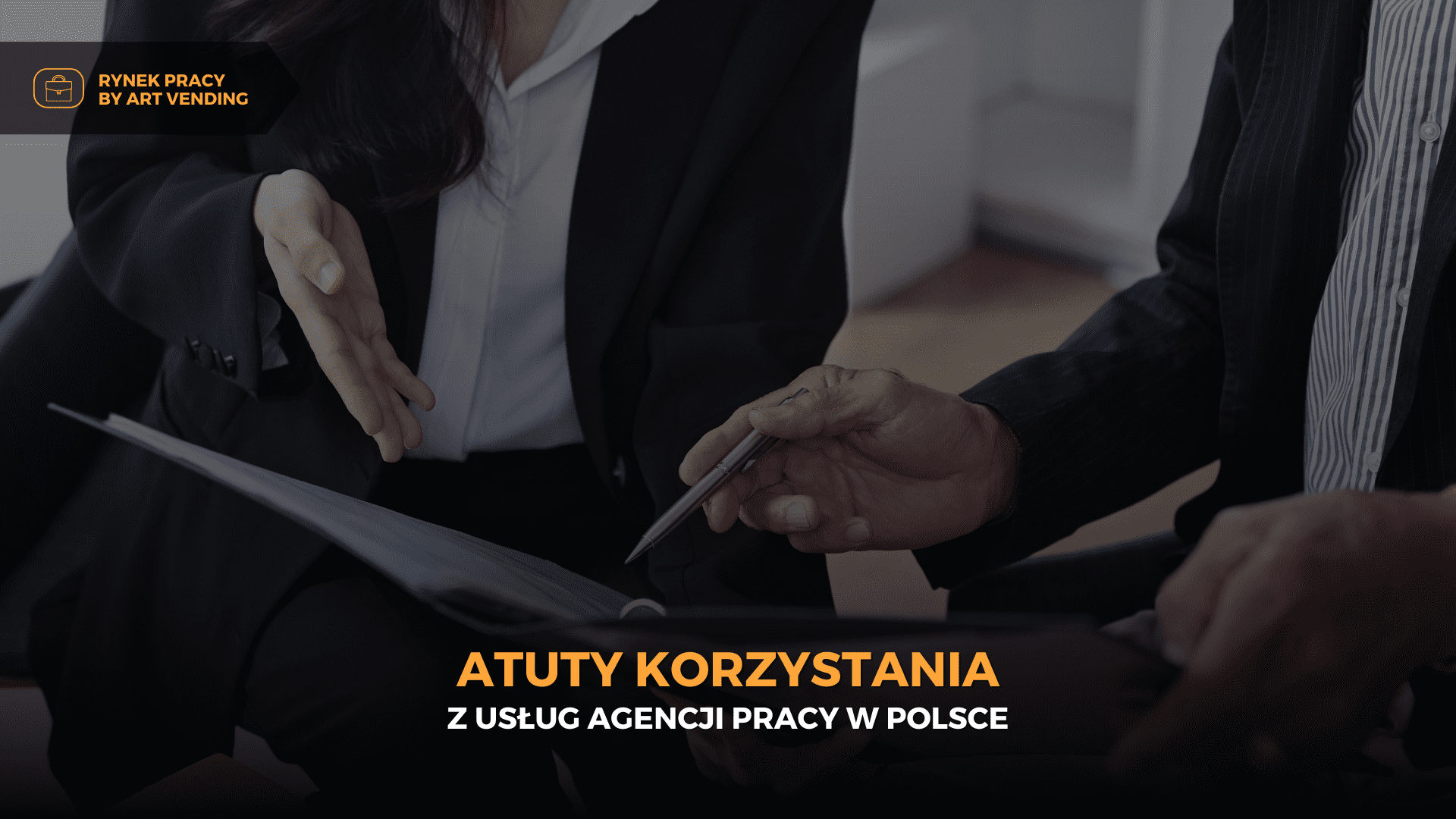 Atuty korzystania z usług agencji pracy w Polsce