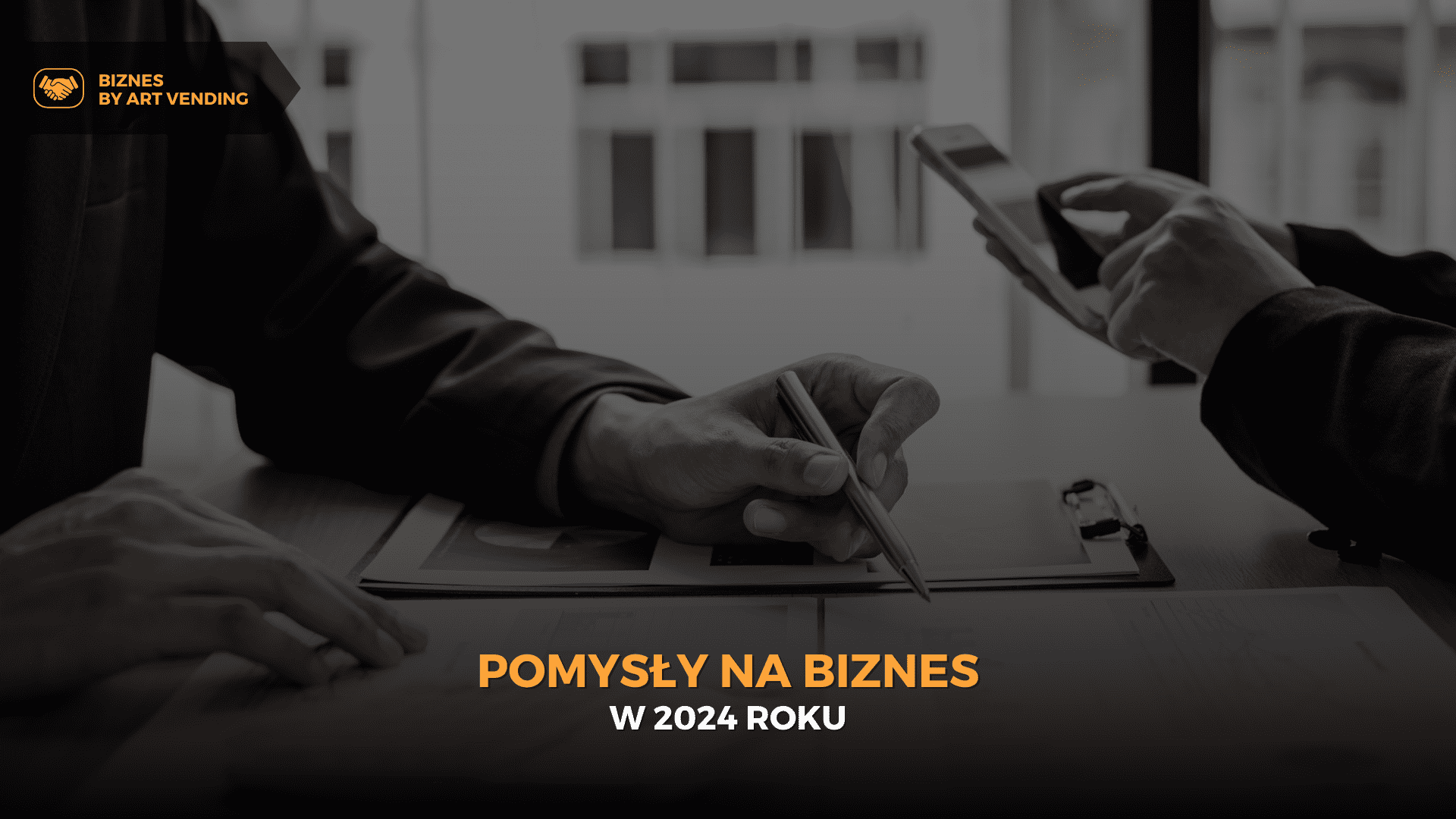 Pomysły na biznes w 2024 roku