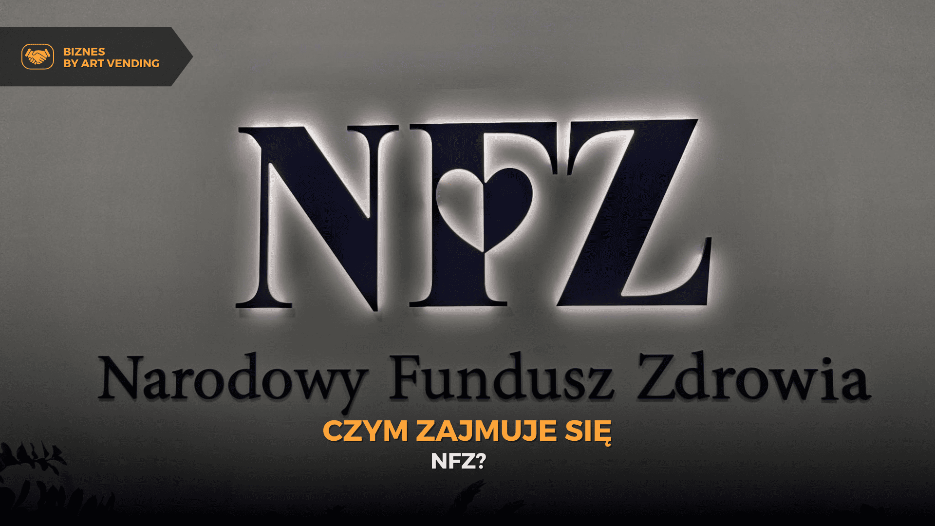 Czym zajmuje się NFZ?