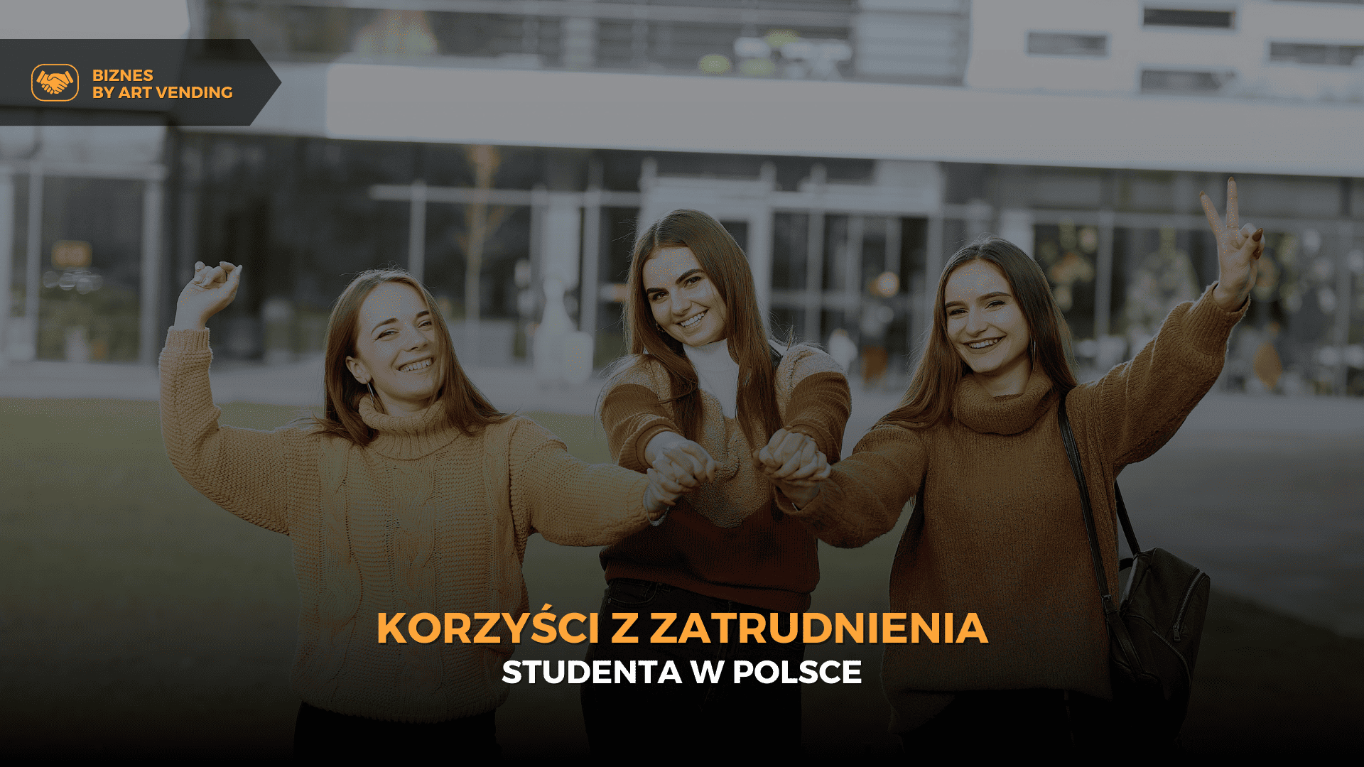 Korzyści z zatrudnienia studenta w Polsce