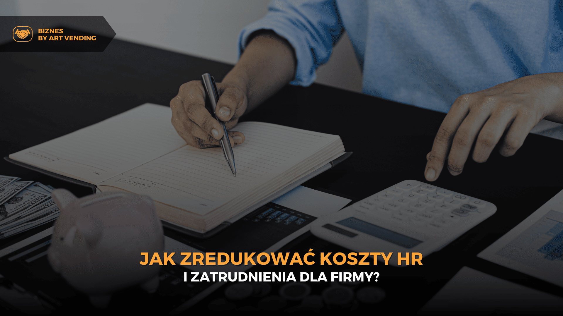 Jak zredukować koszty HR i zatrudnienia dla firmy?