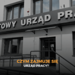 Czym się zajmuje Urząd Pracy?