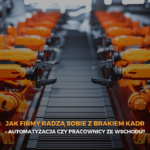 jak_firmy_radza_sobie_z_brakiem_kadr
